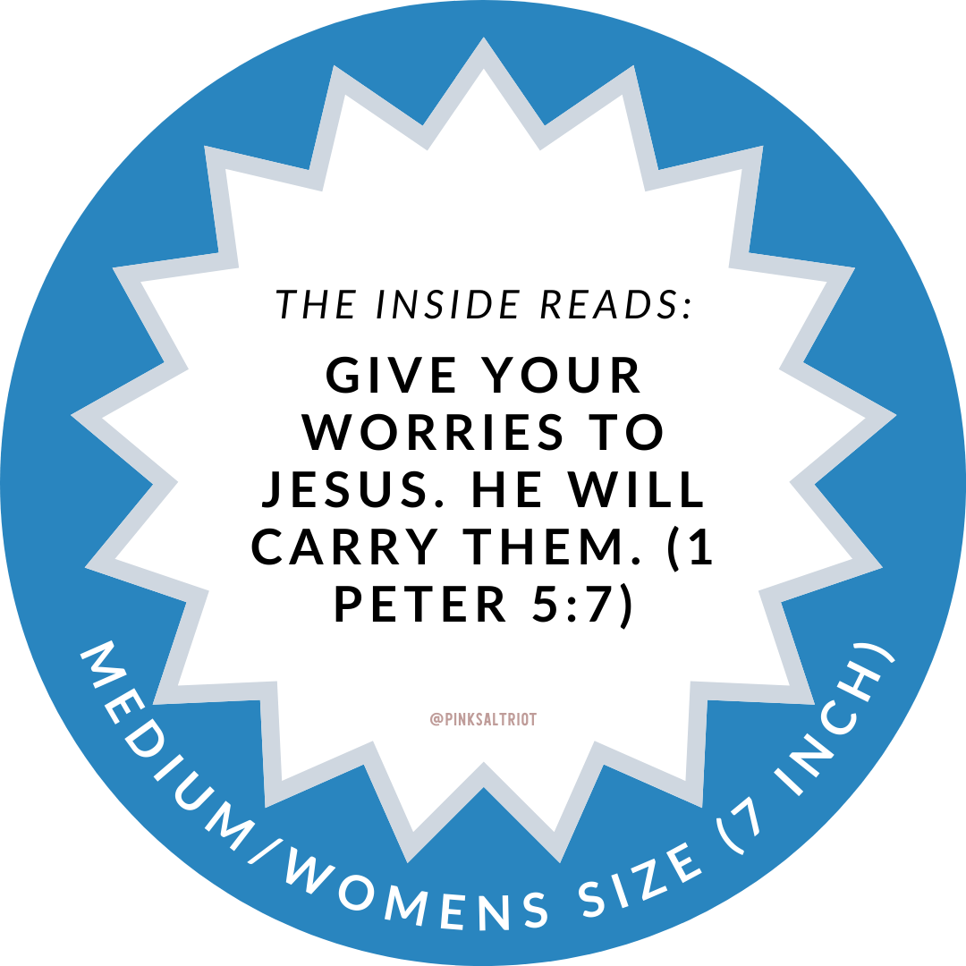 Pink Salt Riot - Give Your Worries to Jesus Medium Truthband